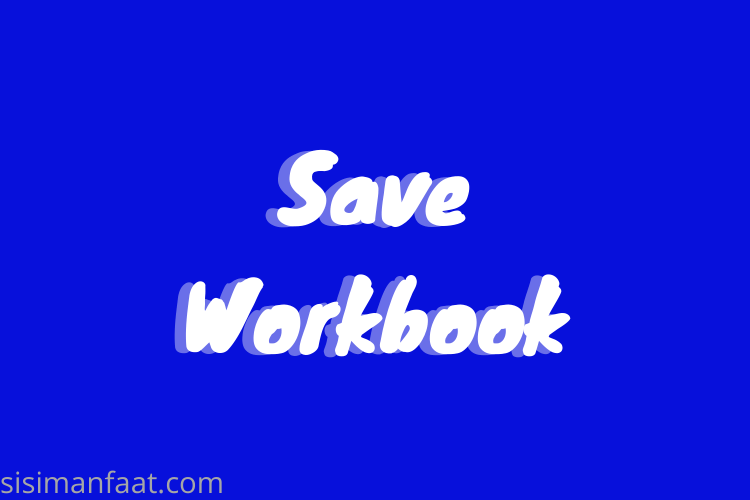 tombol pintas untuk save workbook dengan cepat di excel