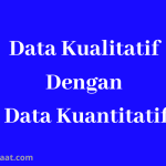 Apa Perbedaan Data Kualitatif Dengan Data Kuantitatif